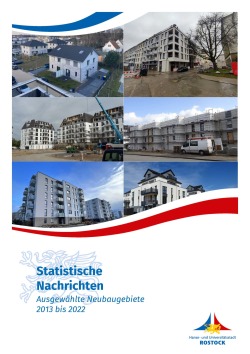 Ausgewählte Neubaugebiete 2013 bis 2022 Ausgewählte Neubaugebiete 2013 bis 2022