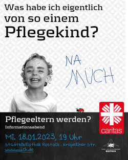 Kampagne Caritas "Was habe ich eigentlich von so einem Pflegekind"