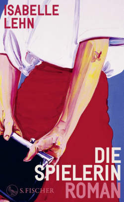 Cover "Die Spielerin" von Isabelle Lehn