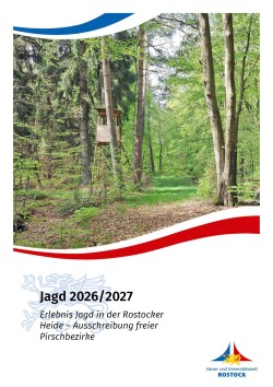 Jagd 2026/2027 - Erlebnis Jagd in der Rostocker Heide - Ausschreibung freier Pirschbezirke